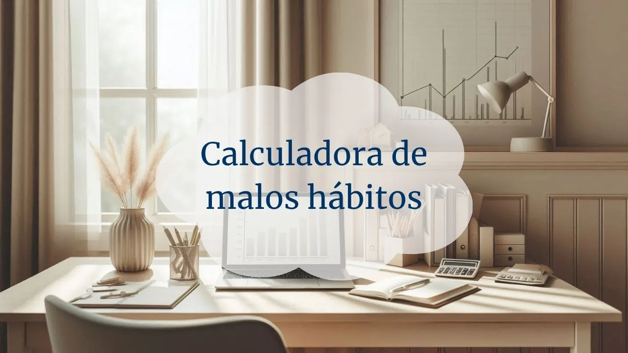 Calculadora de malos hábitos