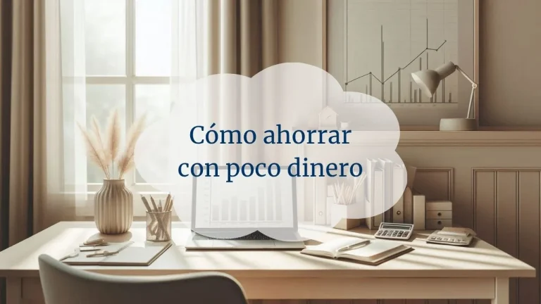Cómo ahorrar con poco dinero